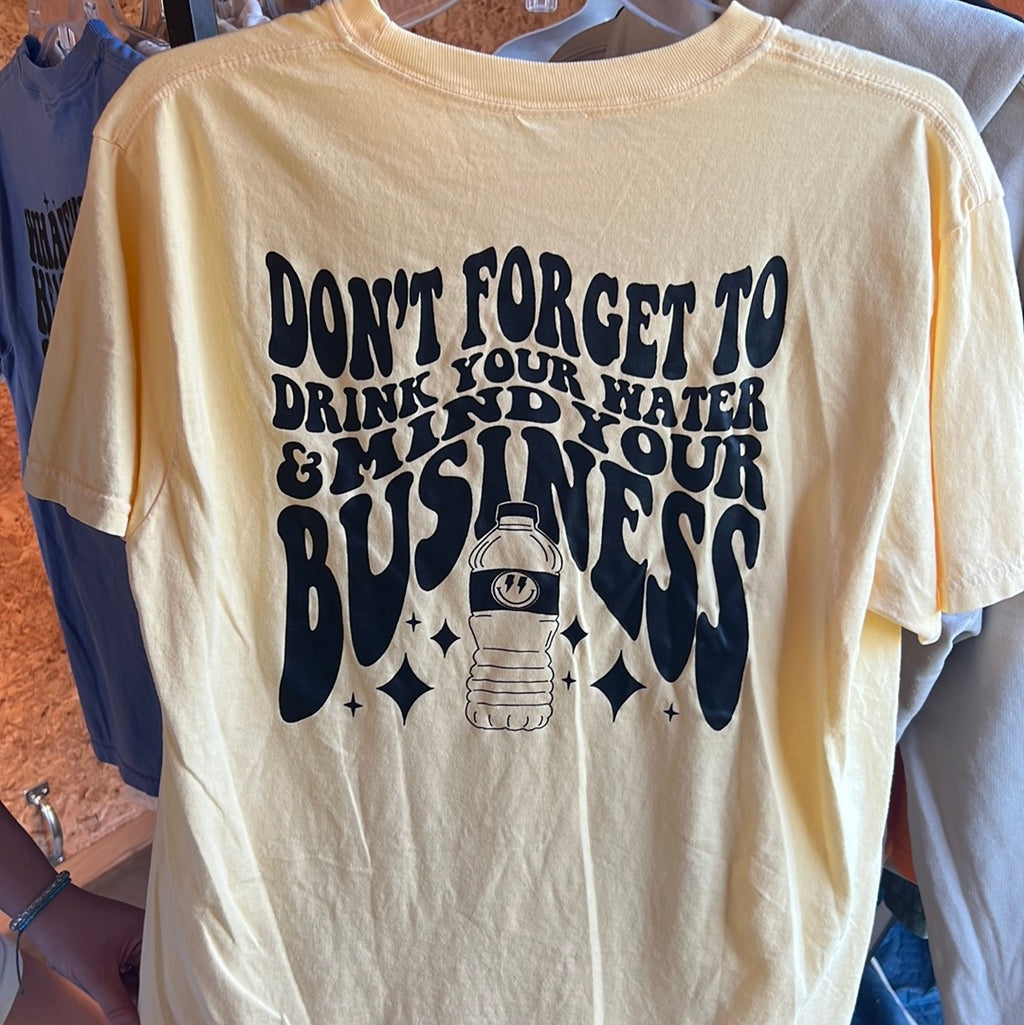 Mind your business large tee