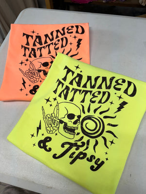 Tanned tatted & tipsy neon comfort color tees