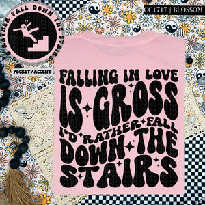 Falling in Love is Gross  | Comfort Colors Tee