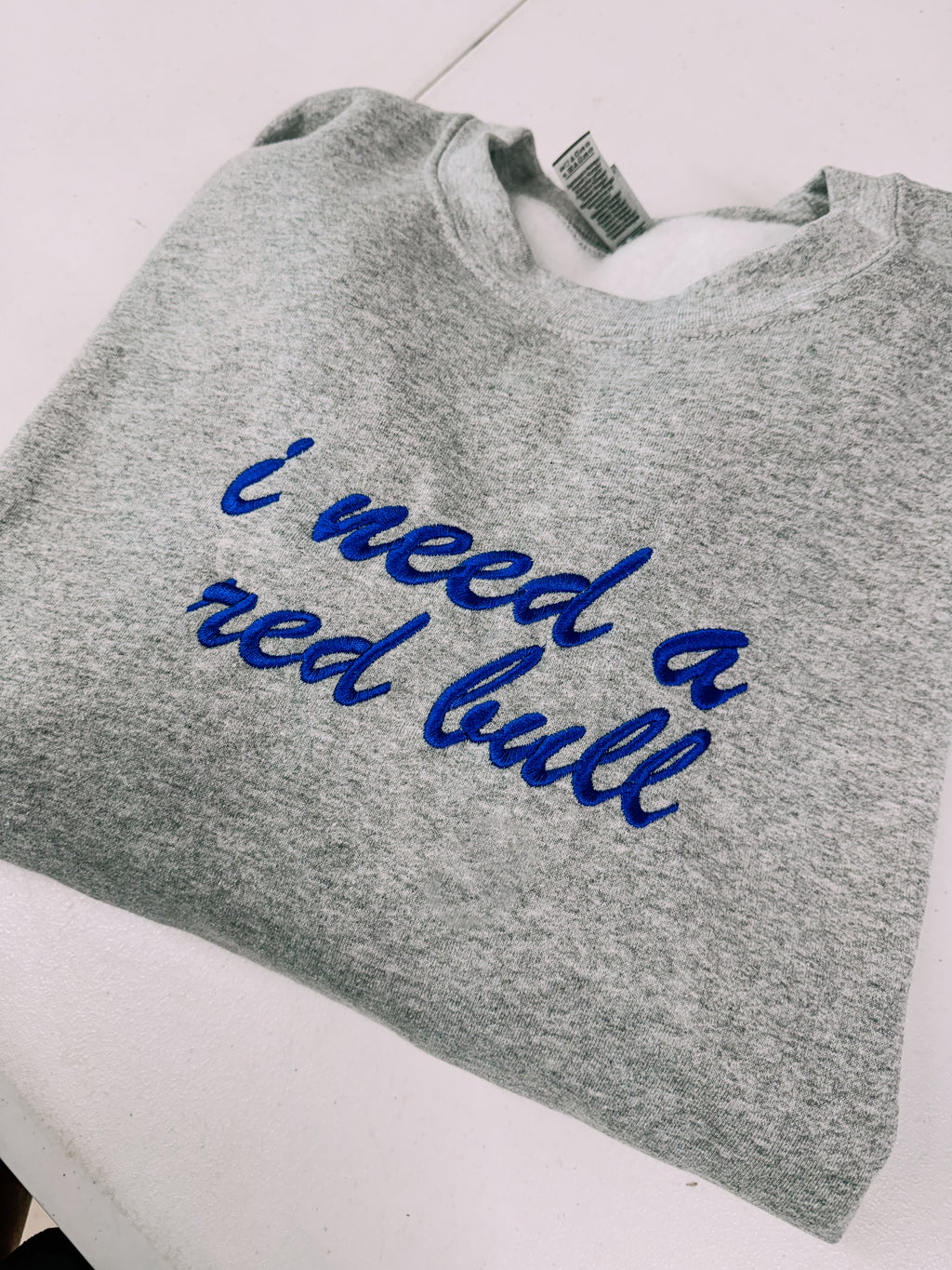 I NEED A RB sweatshirt