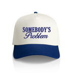 Somebody's Problem Snapback Hat