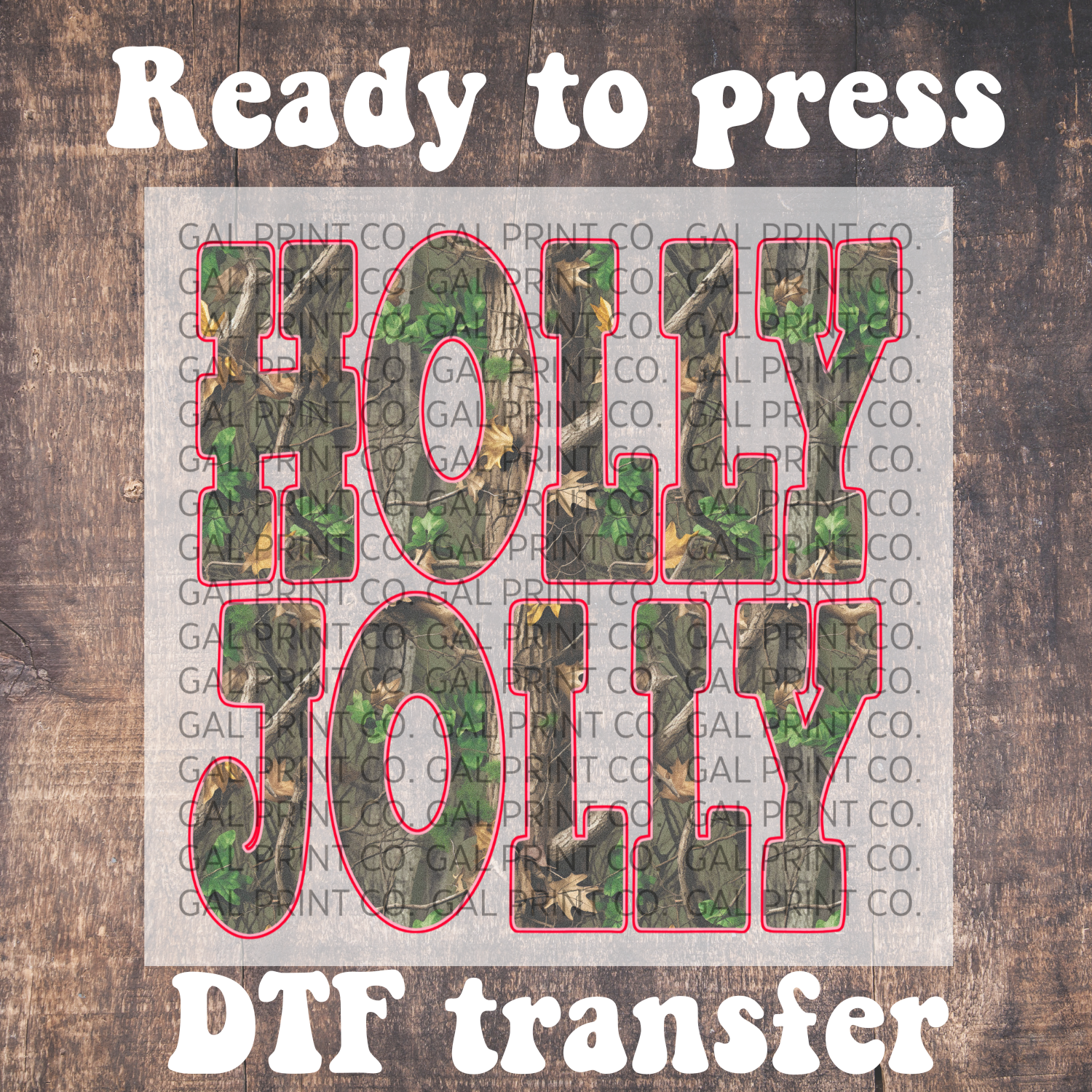 Holly jolly camo red outline DTF full color transfer