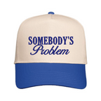 Somebody's Problem Snapback Hat