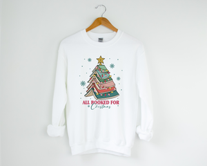 All booked for Christmas design tee or sweatshirt