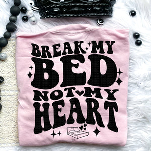 Break My Bed Comfort Colors T-Shirt