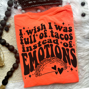 Tacos Instead of Emotions Comfort Colors T-Shirt