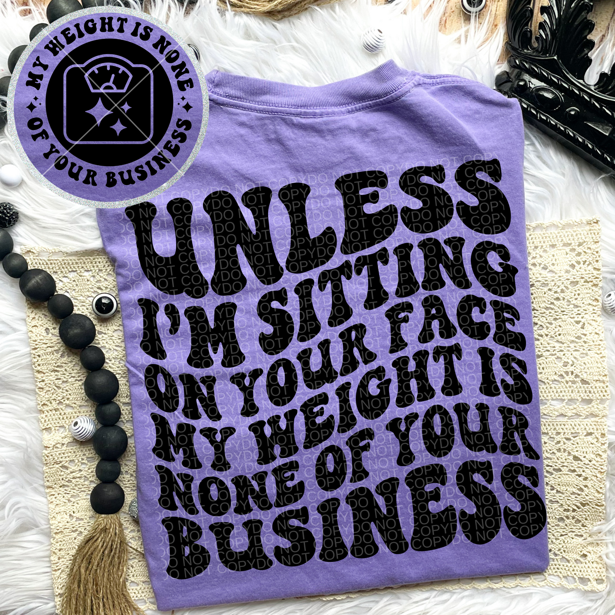 Unless I’m Sitting On Your Face Comfort Colors Tee