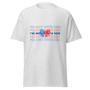 I'm not with her bow gildan tee